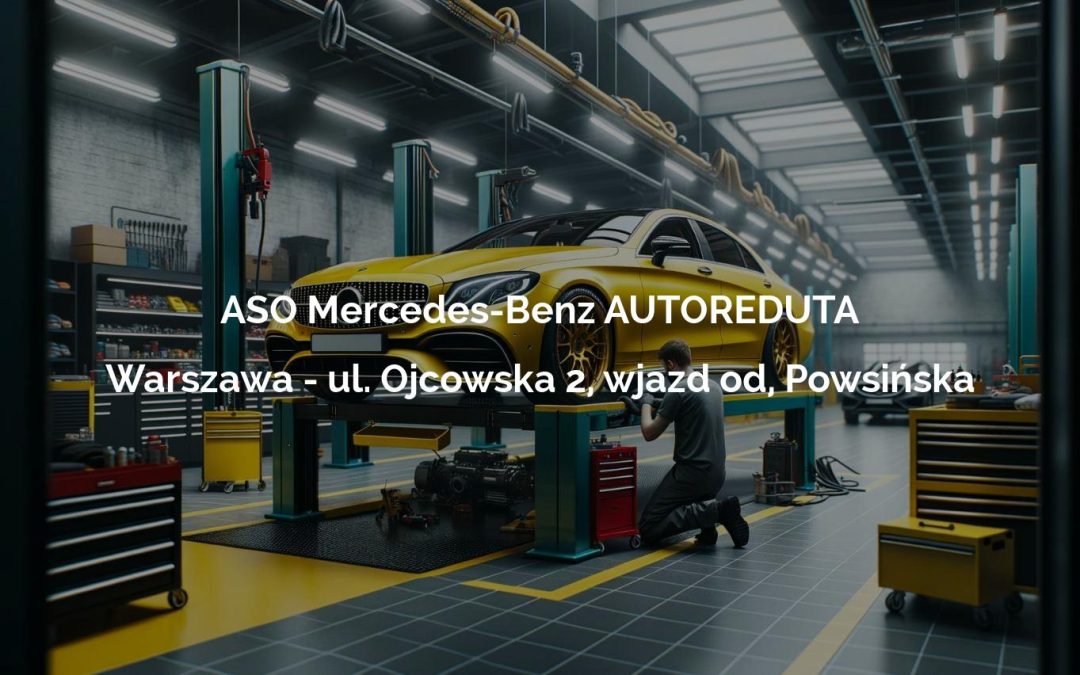 ASO Mercedes-Benz AUTOREDUTA – Warszawa