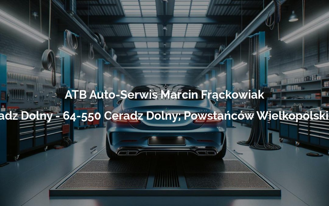 ATB Auto-Serwis Marcin Frąckowiak – Ceradz Dolny