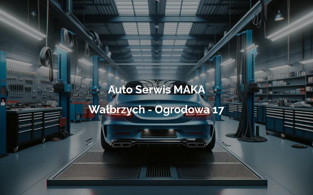 Auto Serwis MAKA – Wałbrzych