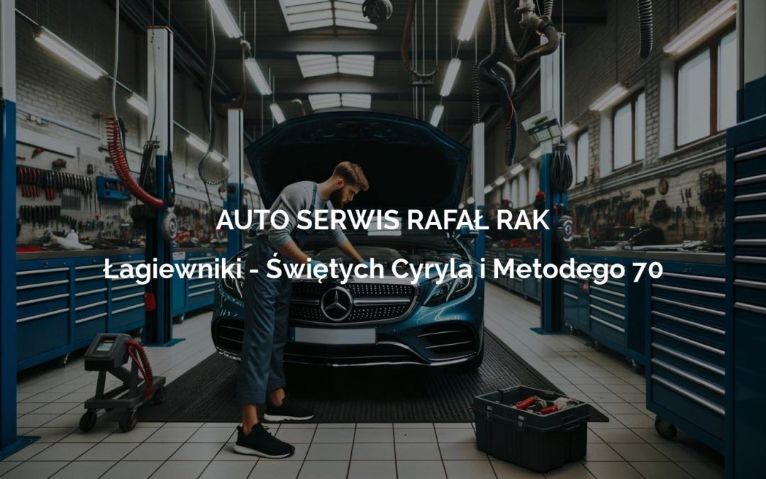 AUTO SERWIS RAFAŁ RAK – Łagiewniki