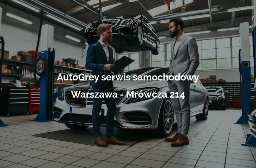 AutoGrey serwis samochodowy - Warszawa