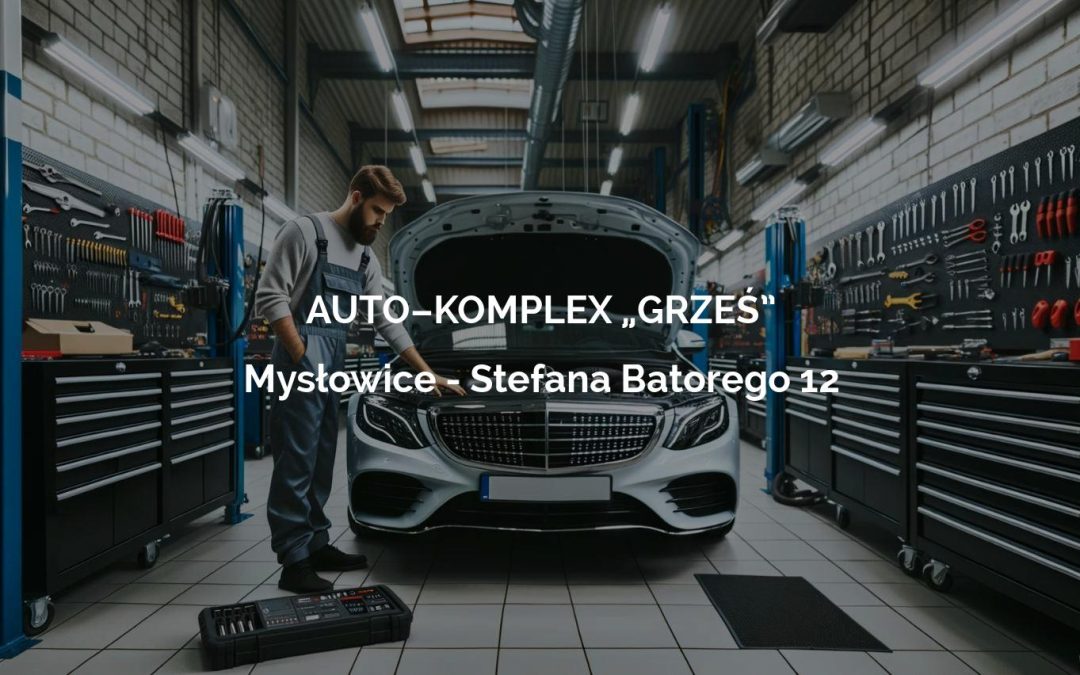 AUTO–KOMPLEX „GRZEŚ” – Mysłowice