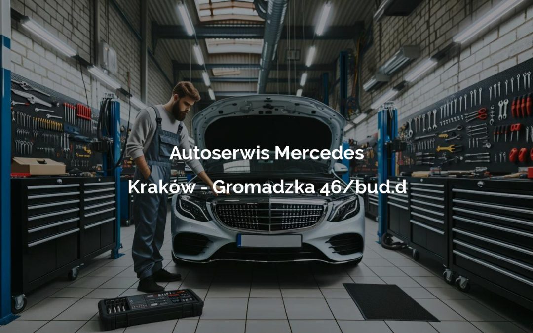 Autoserwis Mercedes – Kraków