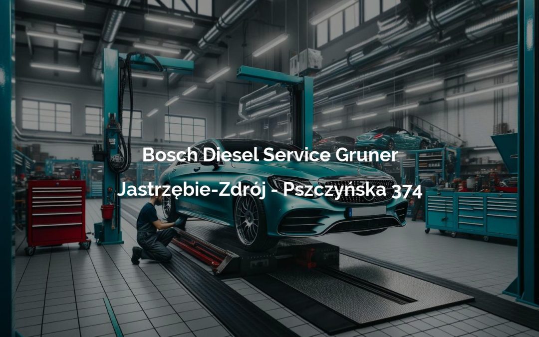 Bosch Diesel Service Gruner – Jastrzębie-Zdrój
