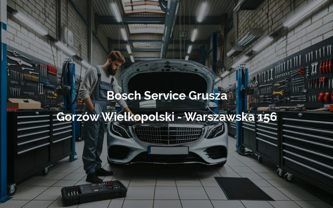 Bosch Service Grusza – Gorzów Wielkopolski