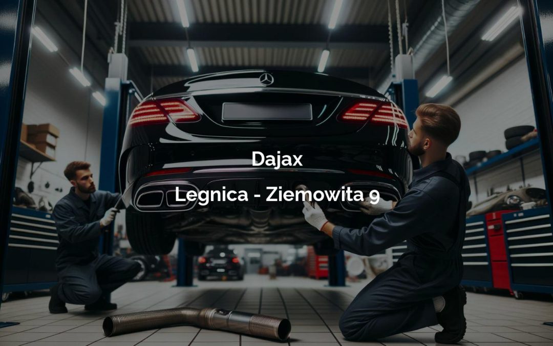 Dajax – Legnica