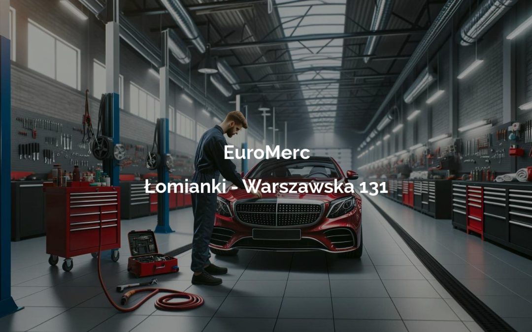 EuroMerc – Łomianki