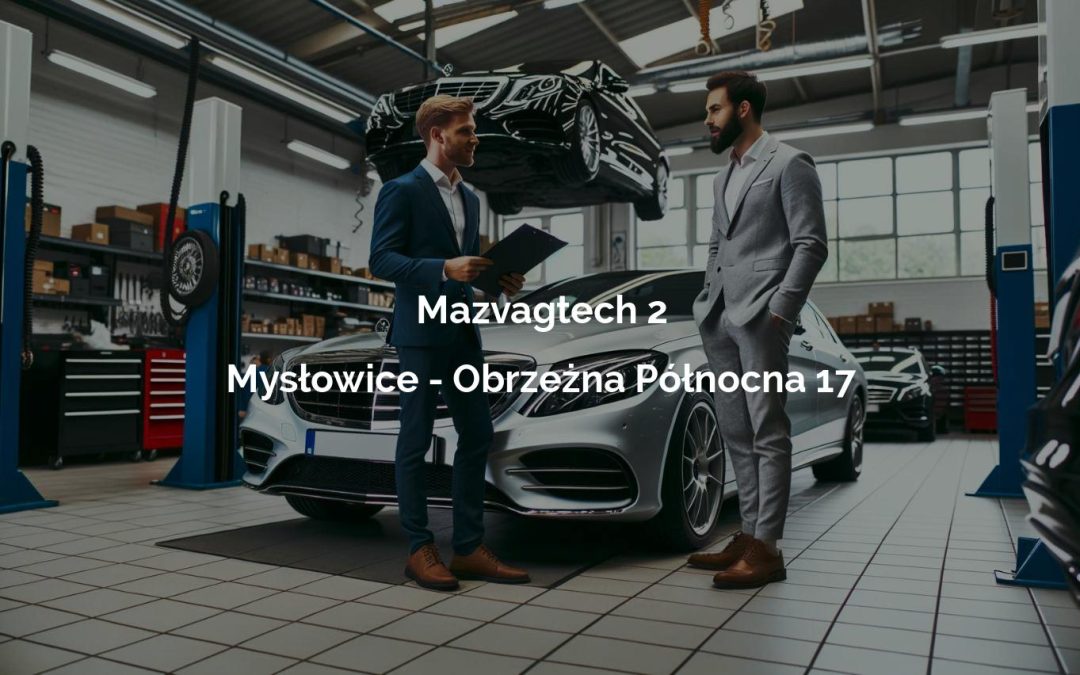 Mazvagtech 2 – Mysłowice