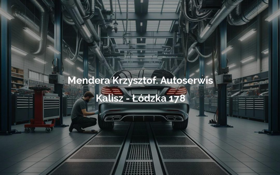 Mendera Krzysztof. Autoserwis – Kalisz