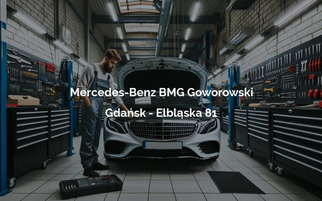 Mercedes-Benz BMG Goworowski – Gdańsk