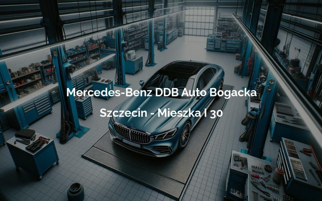 Mercedes-Benz DDB Auto Bogacka – Gorzów Wielkopolski