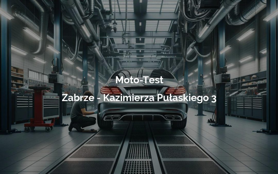 Moto-Test – Zabrze