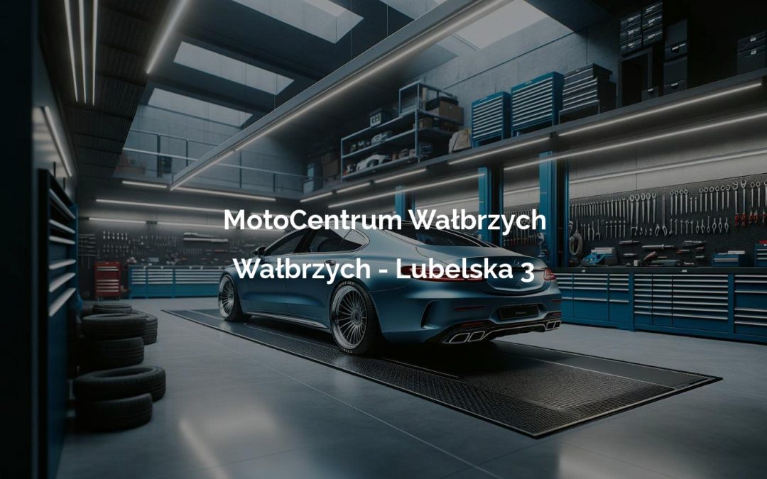 MotoCentrum Wałbrzych – Wałbrzych