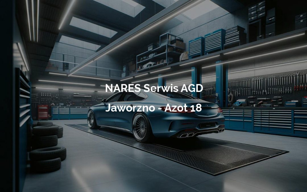 NARES Serwis AGD – Jaworzno