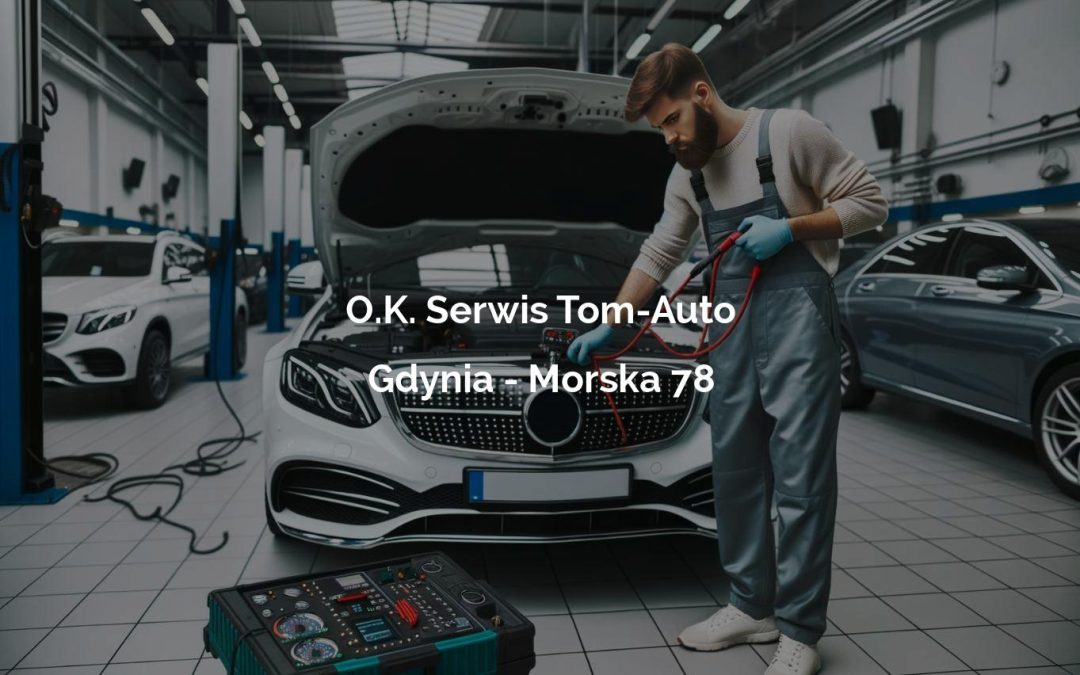 O.K. Serwis Tom-Auto – Gdynia