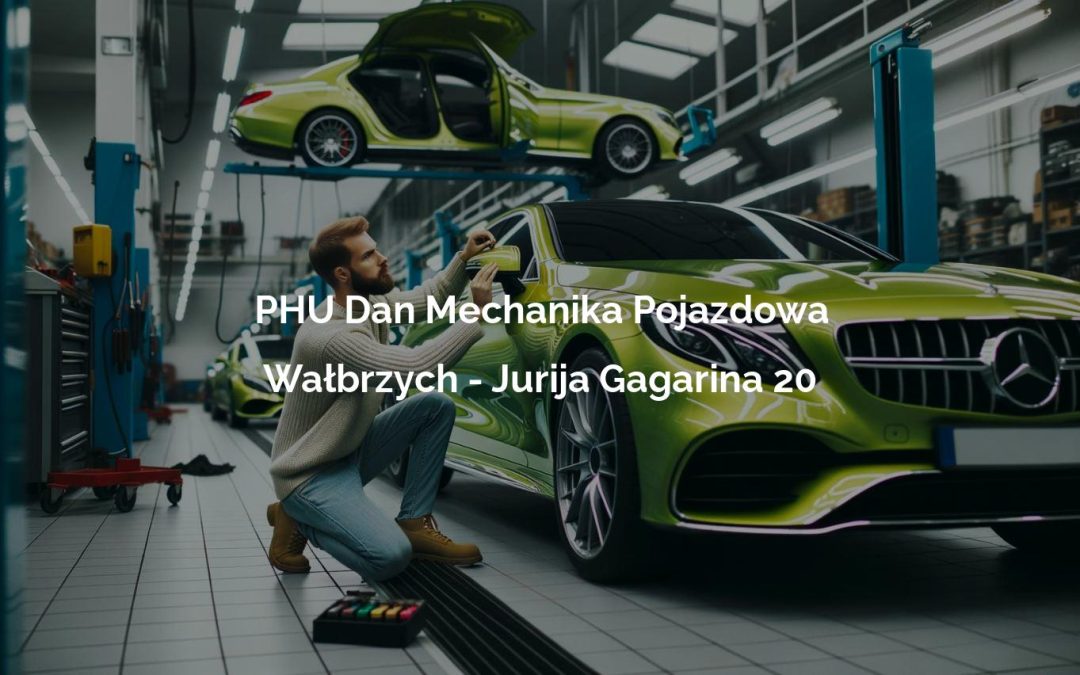 PHU Dan Mechanika Pojazdowa – Wałbrzych