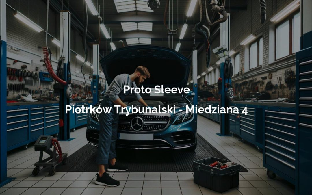 Proto Sleeve – Piotrków Trybunalski