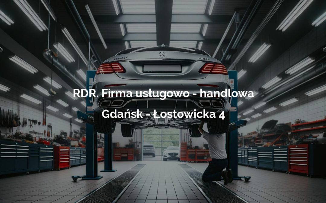 RDR. Firma usługowo – handlowa – Gdańsk