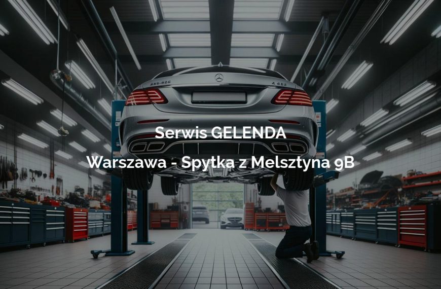 Serwis GELENDA - Warszawa
