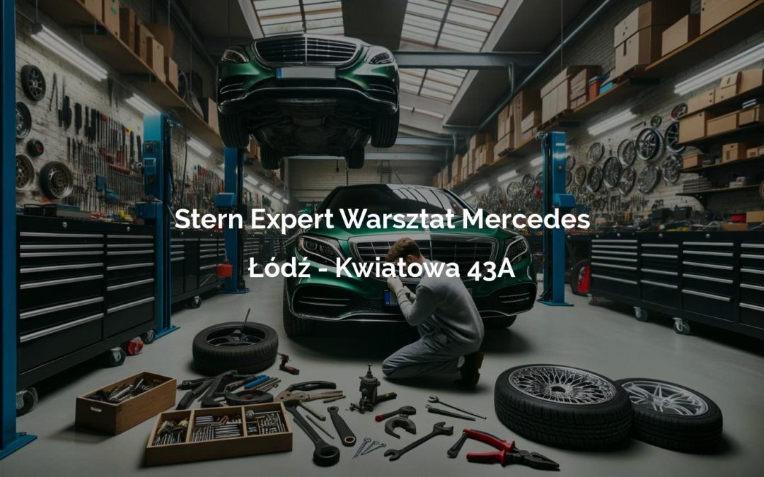 Stern Expert Warsztat Mercedes – Łódź