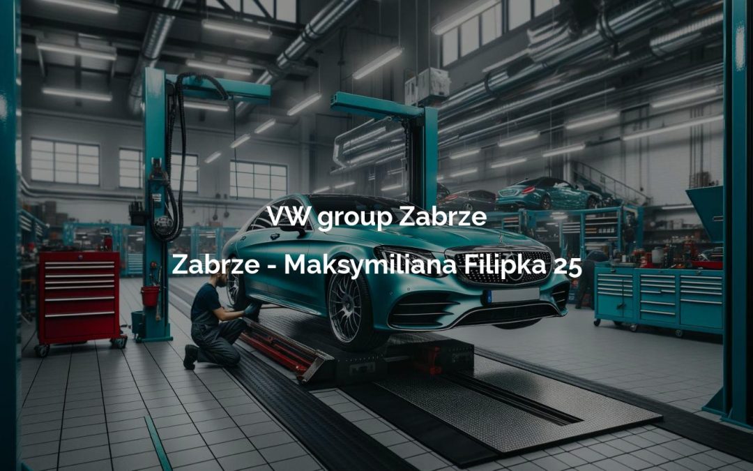 VW group Zabrze – Zabrze