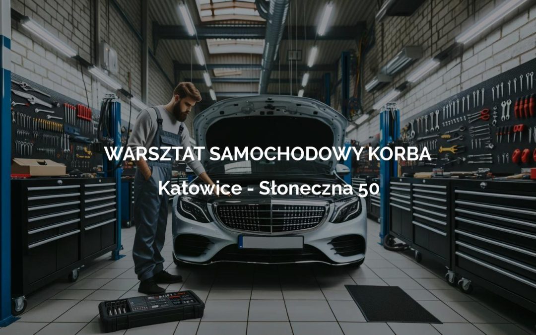 WARSZTAT SAMOCHODOWY KORBA – Katowice