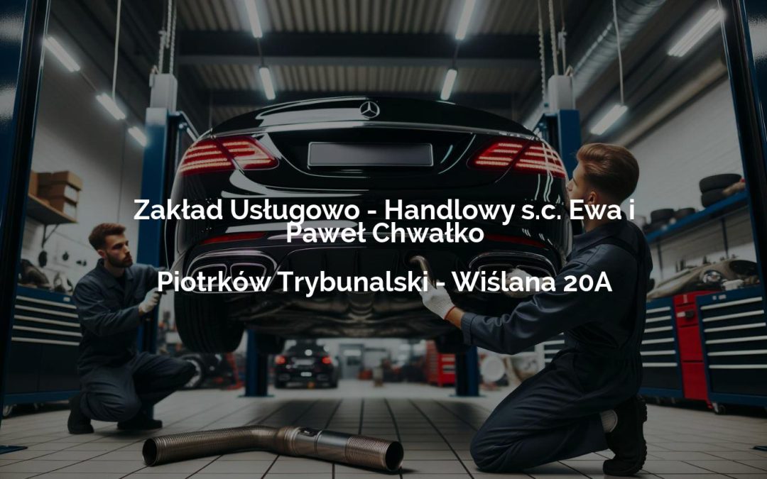 Zakład Usługowo – Handlowy s.c. Ewa i Paweł Chwałko – Piotrków Trybunalski